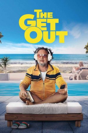 The Get Out (2026) — Cast, Story & Where to Watch | MovieLinkBD poster