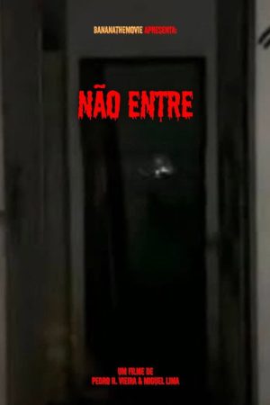 Não entre (2026) poster