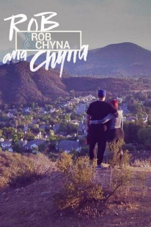 Rob & Chyna (2016) poster