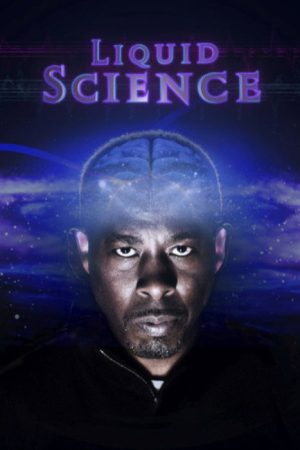 Liquid Science (2017) poster