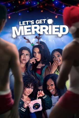Let’s Get Merried (2021) poster