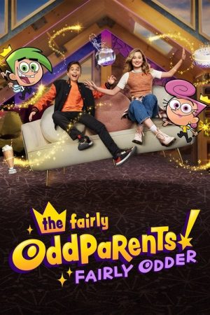 The Fairly OddParents: Fairly Odder (2022) poster