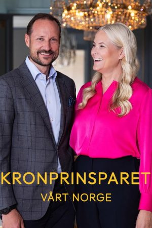 Kronprinsparet: Vårt Norge (2023) poster