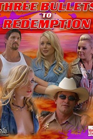 Three Bullets To Redemption (2018) poster