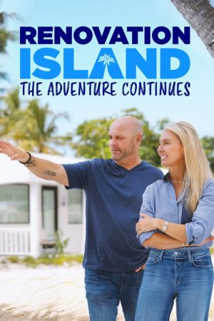 Renovation Island: The Adventure Continues (2026) poster