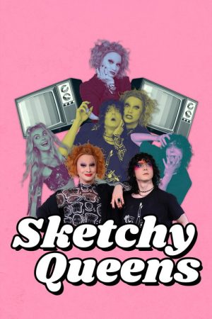 Sketchy Queens (2022) poster