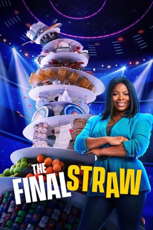 The Final Straw (2022) poster