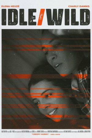 Idle/Wild (2024) poster