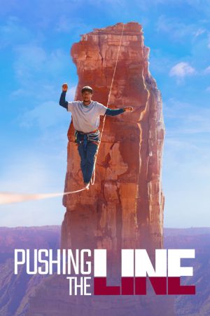 Pushing the Line (2021) poster