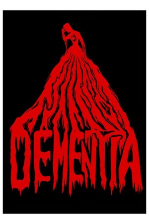 Dementia (2022) poster