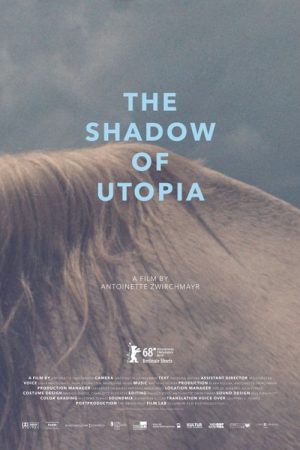 The Shadow of Utopia (2017) poster