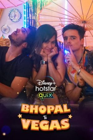 Bhopal to Vegas (2021) poster