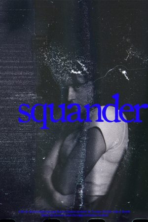 Squander (2026) poster