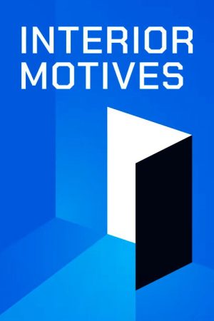 Interior Motives (2025) poster