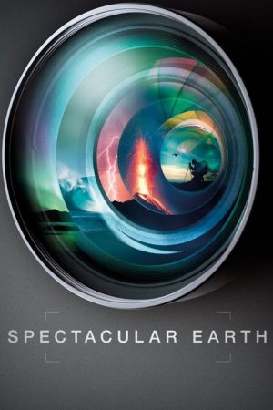 Spectacular Earth (2022) poster
