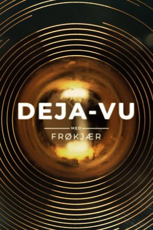 Deja-vu med Frøkjær (2021) poster