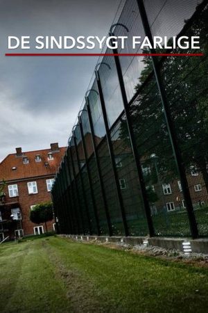 De sindssygt farlige (2018) poster