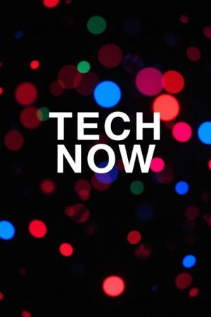 Tech Now (2025) poster