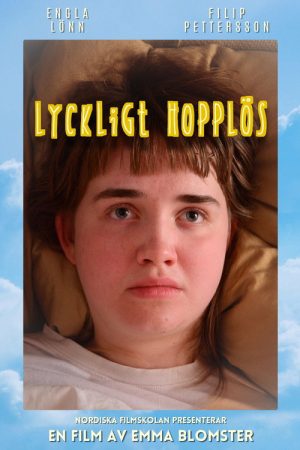 Lyckligt hopplös (2024) poster