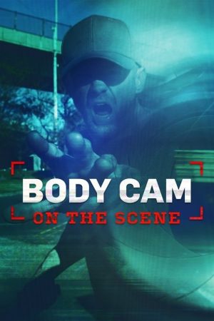 Body Cam: On the Scene (2021) poster