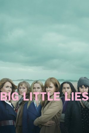 Big Little Lies (2017) poster