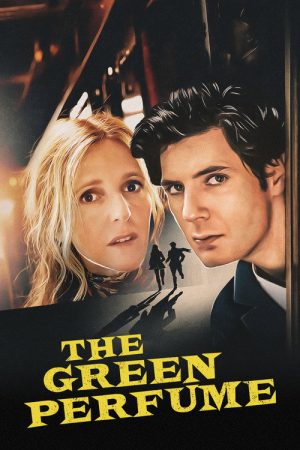 The Green Perfume (2022) poster
