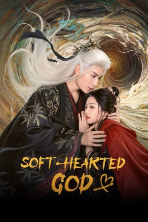 Soft-Hearted God (2026) poster