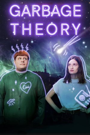 Garbage Theory (2021) poster