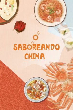 Saboreando china (2018) poster