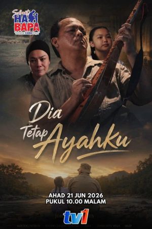 Dia Tetap Ayahku (2026) poster