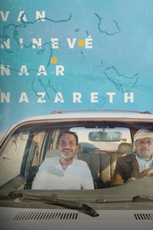 Van Ninevé naar Nazareth (2019) poster