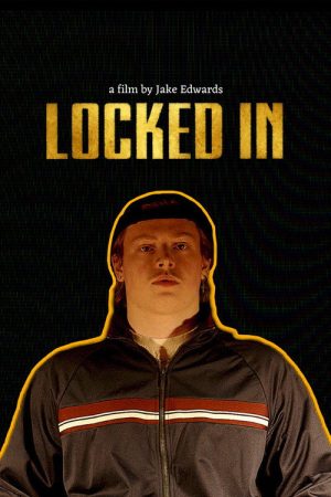 Locked In (2025) poster