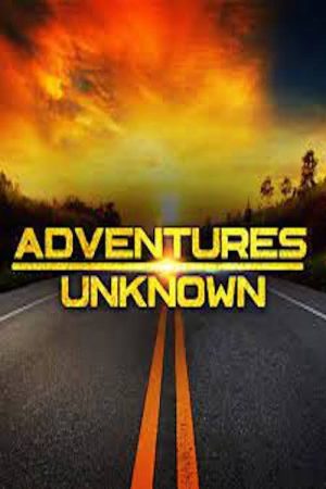 Adventures Unknown (2020) poster
