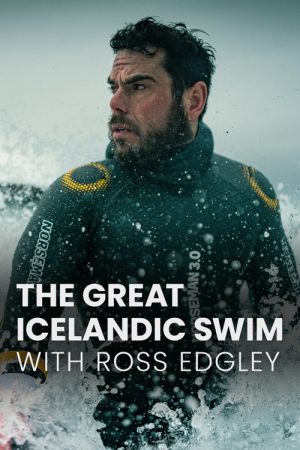 The Great Icelandic Swim with Ross Edgley (2026) poster