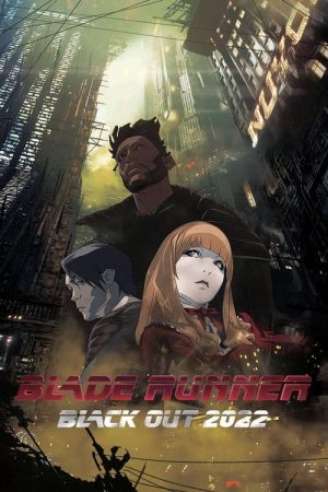 Blade Runner: Black Out 2022 (2017) poster