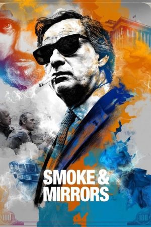 Smoke & Mirrors (2016) poster