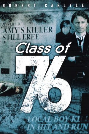 Class of ’76 (2005) poster