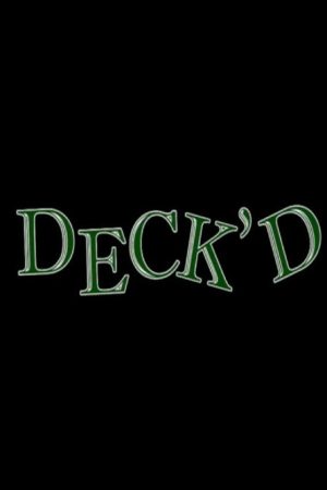 Deck’d (2009) poster