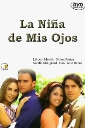La niña de mis ojos (2001) poster