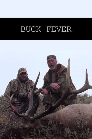 Buck Fever (2012) poster