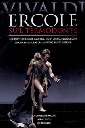 Antonio Vivaldi: Ercole Su’l Termodonte (2007) poster