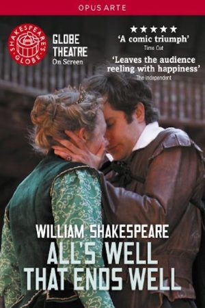 All’s Well That Ends Well – Live at Shakespeare’s Globe (2012) poster
